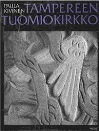 Tampereen Tuomiokirkko - Paula Kivinen 