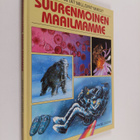 Ernest Lucas : Suurenmoinen maailmamme - pikkukuva 1