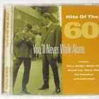 Various • Hits Of The "60 You'll Never Walk Alone CD - pikkukuva 1