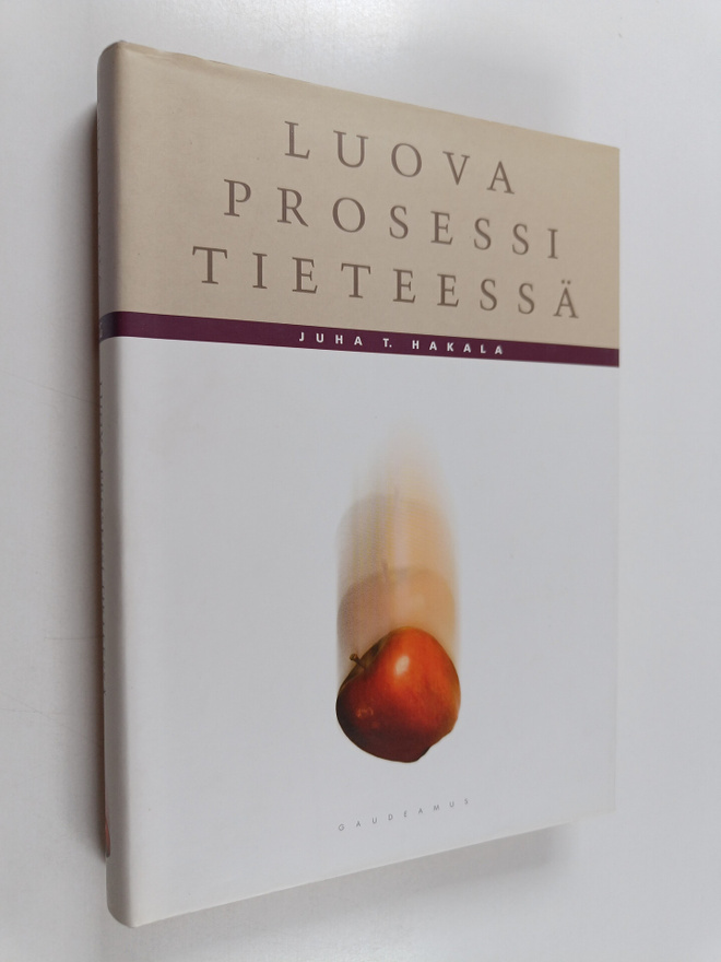 Juha T. Hakala : Luova prosessi tieteessä