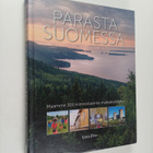 Parasta Suomessa : maamme 300 kiinnostavinta matkakohdetta - pikkukuva 1