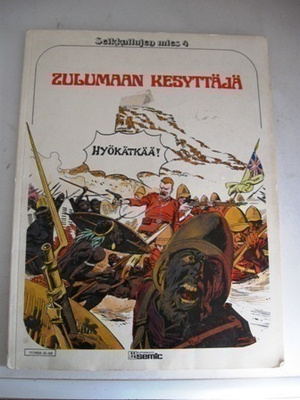 Seikkailujen mies 4: Zulumaan kesyttäjä