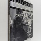 Tobias Steed : Hollywood cocktails : elokuvien kiehtovimm... - pikkukuva 1
