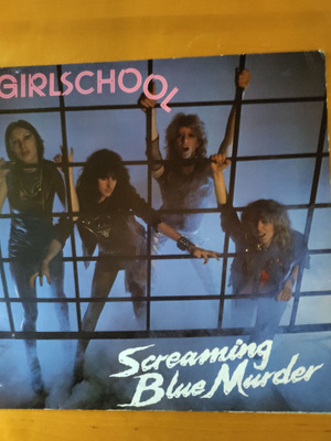 Girlschool: Screaming Blue Murder (LP)
