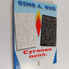 Osmo A. Wiio : Cyranon nenä : pakinoita tieteen maailmasta - pikkukuva 1