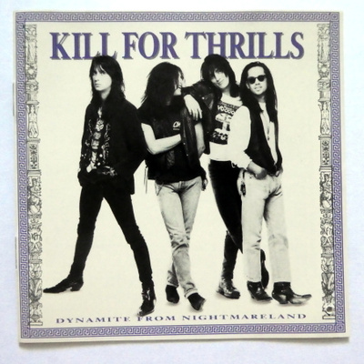 KILL FOR THRILLS Dynamite from the Nightmareland CD 1989