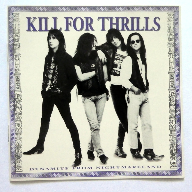 KILL FOR THRILLS Dynamite from the Nightmareland CD 1989