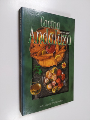 Maria Dolores Maldonado : Cocina andaluza