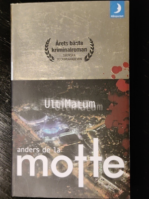 Anders de la Motte : Ultimatum