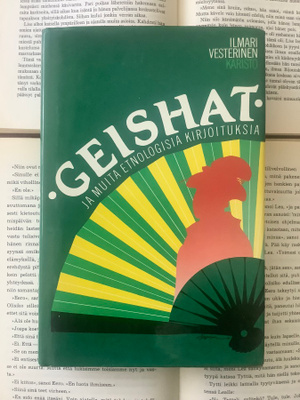 Ilmari Vesterinen - Geishat Ja muita etnologisia... (sid.)