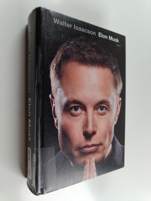 Walter Isaacson : Elon Musk