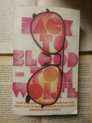 Tom Wolfe - Back to Blood (paperback)