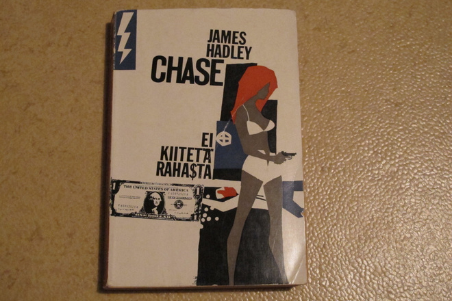 Salamasarja 134 : James H. Chase : Ei kiitetä rahasta