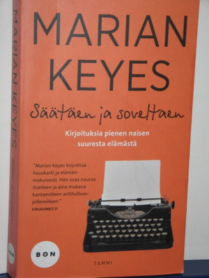 Marian Keyes : Säätäen ja soveltaen