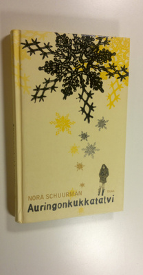 Nora Schuurman : Auringonkukkatalvi