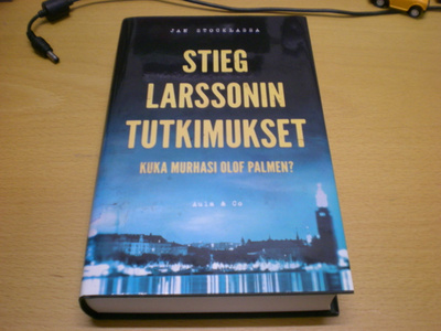 Jan Stocklassa: Stieg Larssonin tutkimukset - Kuka murhasi O