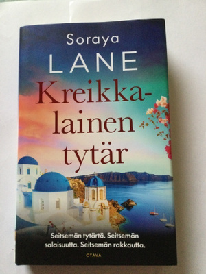 Soraya Lane: Kreikkalainen tytär