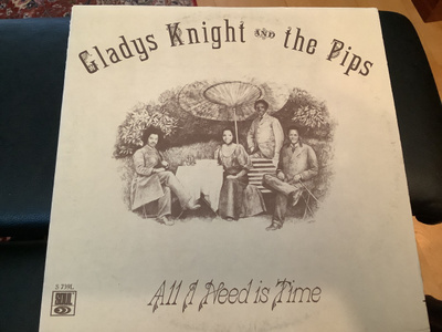Gladys Knight And The Pips - All I Need Is Time