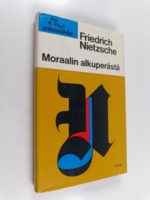 Friedrich Nietzsche : Moraalin alkuperästä : Pamfletti