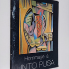 Hilkka ym (toim) Kuusijärvi : Hommage a Unto Pusa : näyttely - pikkukuva 1