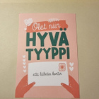 Olet niin hyvä tyyppi, että lähetin kortin...ystävänpäiväk. - pikkukuva 1