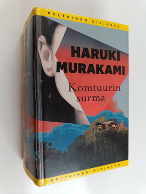 Haruki Murakami : Komtuurin surma