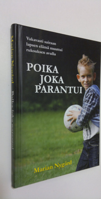 Marian Nygård : Poika joka parantui