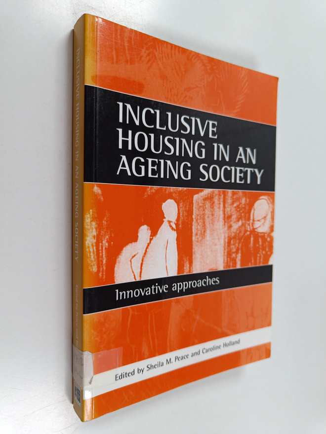 Inclusive housing in an ageing society : innovative appro...
