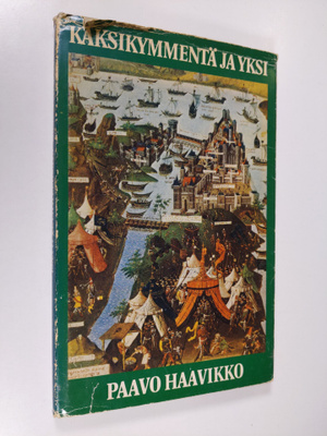 Paavo Haavikko : Kaksikymmentä ja yksi