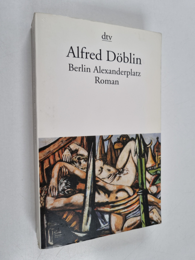 Alfred Döblin : Berlin Alexanderplatz (saksankielinen)