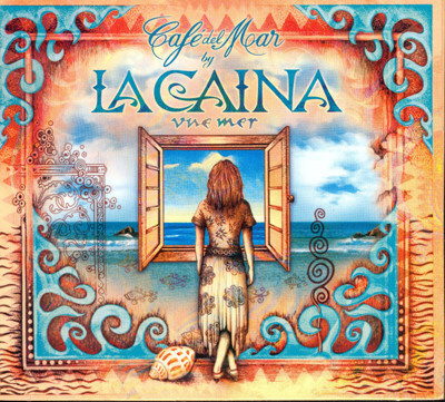 La Caina – Café Del Mar By La Caina - Vue Mer CD