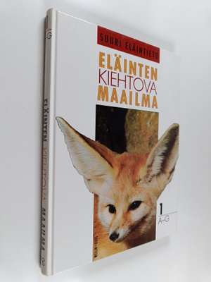 Eläinten kiehtova maailma : suuri eläintieto 1 (A-G)
