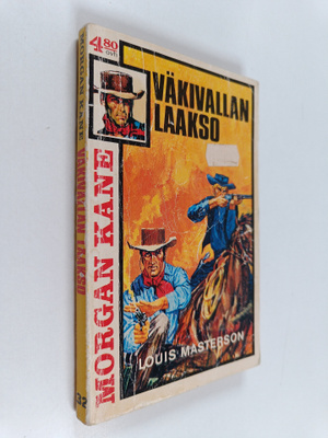Louis Masterson : Väkivallan laakso