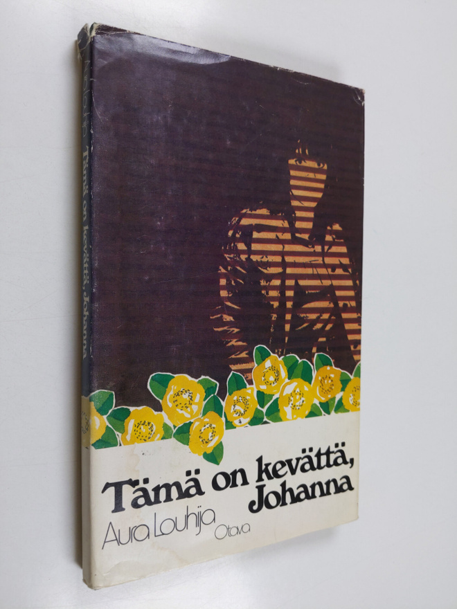 Aura Louhija : Tämä on kevättä, Johanna