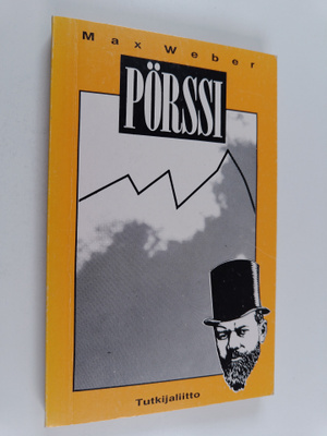 Max Weber : Pörssi
