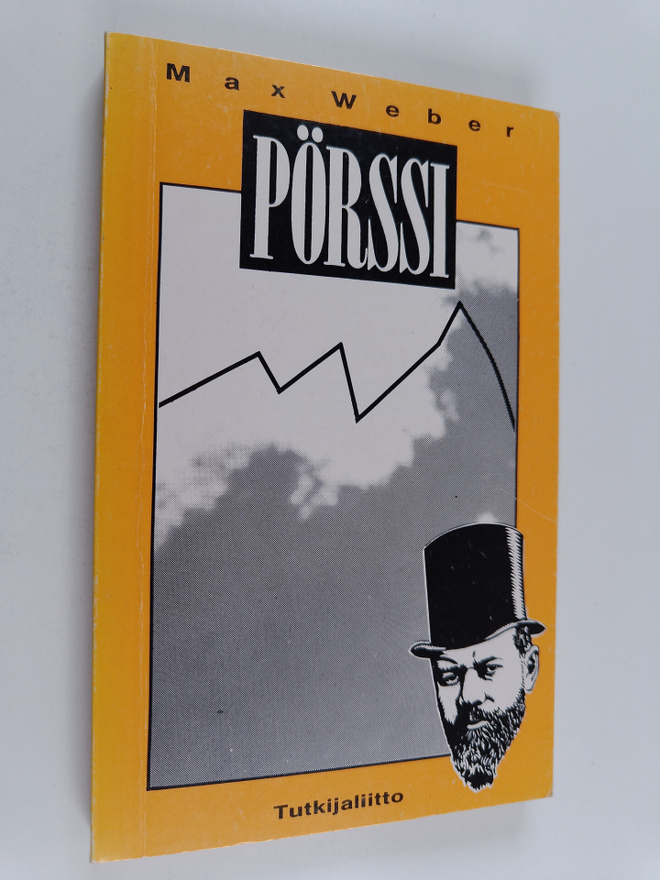 Max Weber : Pörssi