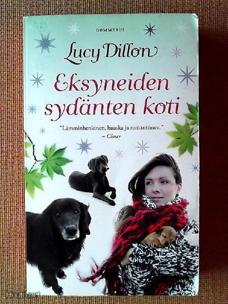 Lucy Dillon: Eksyneiden sydänten koti / Paritanssia