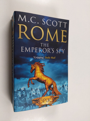 Manda Scott : The Emperor's Spy