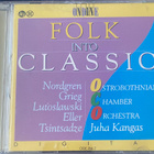 Folk Into Classic - Nordgren, Grieg, Lutoslawski cd - pikkukuva 1