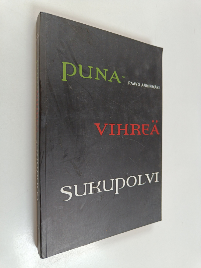 Paavo Arhinmäki : Punavihreä sukupolvi