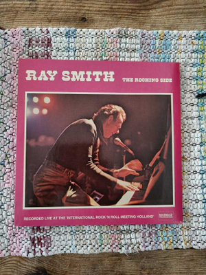 RAY SMITH - The Rocking Side LP RECORDED LIVE