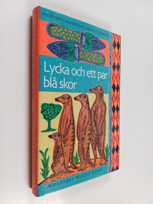 Alexander McCall Smith : Lycka och ett par blå skor