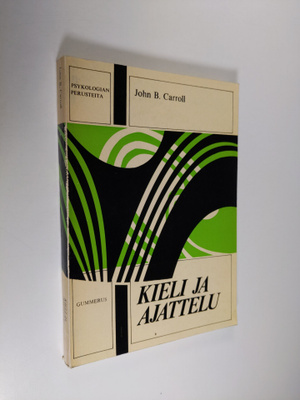 John B. Carroll : Kieli ja ajattelu