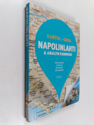Silvia Cadrega : Napolinlahti & Amalfin rannikko : kartta...