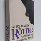Alex Haley : Rötter : berättelsen om en amerikansk familj - pikkukuva 1