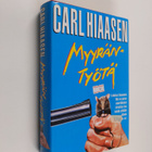 Carl Hiaasen : Myyräntyötä - pikkukuva 1