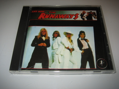 The Runaways - And Now... The Runaways (CD)