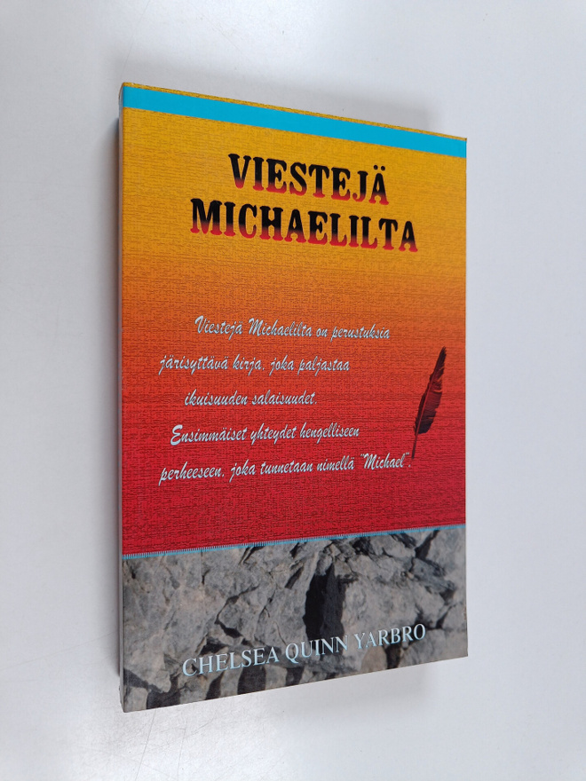 Chelsea Quinn Yarbro : Viestejä Michaelilta