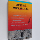 Chelsea Quinn Yarbro : Viestejä Michaelilta - pikkukuva 1
