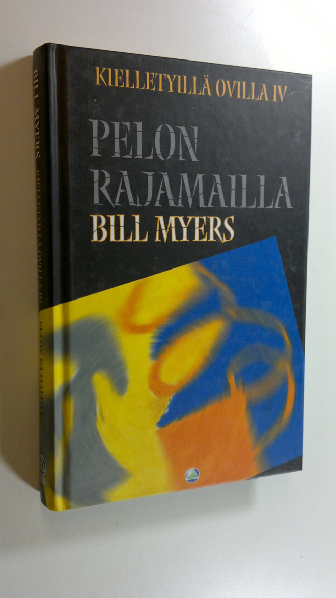 Bill Myers : Kielletyillä ovilla 4 , Pelon rajamailla